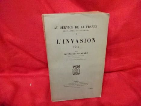 Au service de la France. Le lendemain d'Agadir 1912. Les Bakans en feu 1912. L'Europe sous les armes 1913. L'Union sacrée 1914. L'Invasion 1914. Les ...