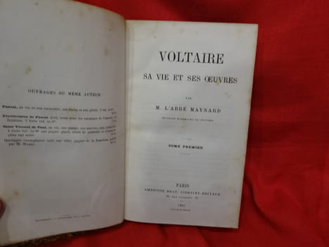 Voltaire sa vie et ses oeuvres. . [HISTOIRE] - MAYNARD (L'Abbé)