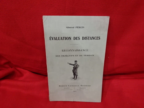 Évaluation des distances. Reconnaissance des objectifs et du terrain. . [HISTOIRE] - PERCIN (Général)
