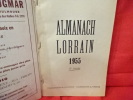 Almanach Lorrain 1955. . [LORRAIN] - COLLECTIF