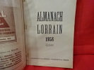 Almanach Lorrain 1958. . [LORRAIN] - COLLECTIF