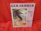 Gérardmer. Histoire d'un lac 1840-1940. . [LORRAIN] - CLUB CARTOPHILE GÉROMOIS