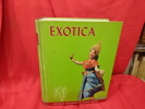 Exotica 3 pictorial cyclopedia of exotic plants. Guide to care of plants indoors. . [BOTANIQUE] - GRAF (Alfred Byrd)
