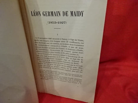 Léon Germain de Maidy (1853-1927) Notice biographique et liste de ses oeuvres publiées par la Société d'Archéologie Lorraine. . [LORRAIN] - COLLECTIF