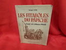 Les fitabôles du Papiche contes de Lorraine-Moselle. . [LORRAIN] - L'HÔTE (Georges)