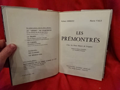 Les prémontrés chez les pères blanc de Frigolet.