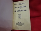 Les grains de la grenade. . [LITTERATURE] - THARAUD (Jérôme et Jean)