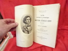 La vie héroïque et romantique du docteur Charles Cuny explorateur (1811-1858). Cuny et Flaubert. . [LORRAIN] - ROY (Hippolyte)