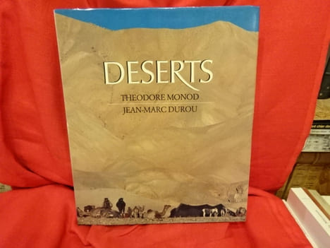 Déserts. . [ART] - MONOD ET DUROU (Théodore et Jean-Marc)