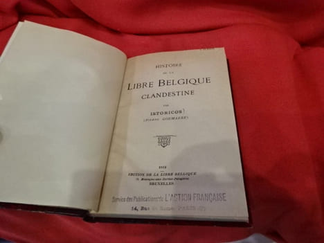 Histoire de la libre Belgique clandestine. . [HISTOIRE] - ISTORICOS ((Pierre GOEMAERE))