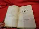 Jack. . [LITTERATURE] - DAUDET (Alphonse)