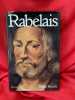 Rabelais. . [LITTERATURE] - HENRY (Gilles)