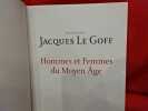 Hommes et femmes du Moyen-âge. . [HISTOIRE] - LE GOFF (Sous la direction de Jacques)