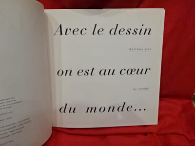 Balthus Réflexion sur le dessin. Jean-Pierre Faye: Balthus et la couleur des lignes. 