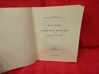 Histoire des hospices et hôpitaux de Selestat. 