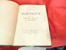 Poëtique. Suivi de Théâtre, Projets et fragments. . [LITTERATURE] - LOUŸS (Pierre)