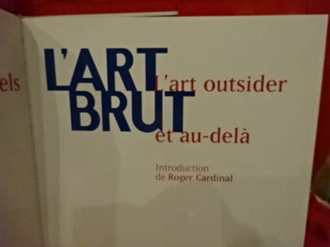 L'art brut. L'art outsider et au-delà. . [ART] - MAIZELS (John)