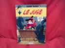 Le juge. . [BANDE DESSINEE] - MORRIS