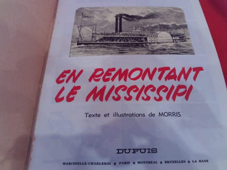 En romntant le Mississipi. . [BANDE DESSINEE] - MORRIS