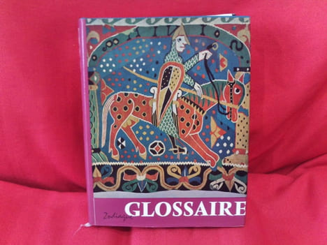 Glossaire de termes techniques à l'usage des lecteurs de «la Nuit des temps». . [ART] - VOGÜÉ (Melchior de), NEUFVILLE (Jean)