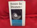 Histoire des littératures. Littératures occidentales. . [LITTERATURE] - SOUS LA DIRECTION DE RAYMOND QUENEAU