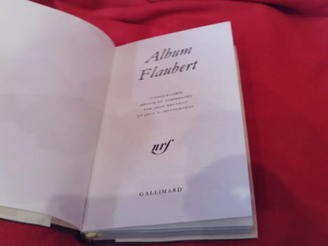 Album Flaubert. . [LITTERATURE] - BRUNEAU (Jean), DUCOUNEAU (Jean A.)