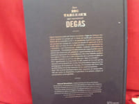 Les 100 tableaux qui racontent Degas.