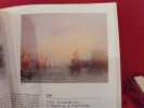 J.M.W. Turner. . [ART] - CATALOGUE D'EXPOSITION