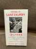 Oeuvres. . [LITTERATURE] - SAINT-EXUPERY (Antoine de)