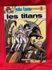 Les aventures de Yoko Tsuno. Les titans. . [BANDE DESSINEE] - LELOUP (Roger)