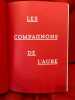 Les compagnons de l'aube. Archives in&eacute;dites des compagnons de la Lib&eacute;ration. . [HISTOIRE] - PIKETTY (Guillaume), TROUPLIN (Vladimir)