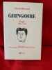 Gringoire. &Eacute;crits 1928-1940. . [LITTERATURE] - B&Eacute;RAUD (Henri)