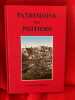 Patrimoine de Poitiers. Dix-huitsi&egrave;cles d'art. . [HISTOIRE] - BRISSAUD (Yves-Bernard)