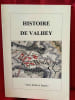Histoire de Valhey. . [LORRAIN] - HUSSON (Serge)