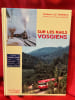 Sur les rails vosgiens. . [LORRAIN] - LE PENNEC (Robert)
