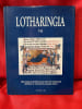 Lotharingia tome VII. M&eacute;langes d'arch&eacute;ologie d'art et d'histoire offerts au chanoine Jacques Choux. . [LORRAIN] - COLLECTIF