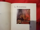 Le romantisme. . [ART] - COURTHION (Pierre)