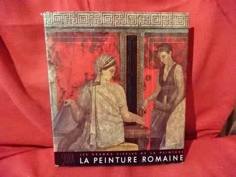 La peinture romaine. . [ART] - MAIURI (Amedeo)