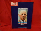 Paris Match.-Numéro hors série: de Gaulle (1890-1970). . [HISTOIRE] - COLLECTIF (Directeur de la publication René CARTIER)