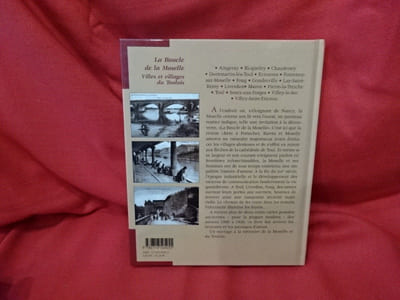 La boucle de la Moselle, villes et villages du Toulois.