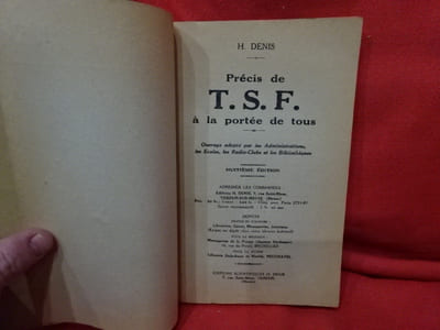 Précis de T. S. F. à la portée de tous. 