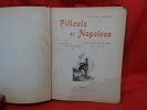 Filleuls de Napoléon, histoire d'une Famille de Soldats, 2ème période: 1830-1870. . [LITTERATURE] - DANRIT (Capitaine)