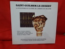 Saint-Guilhem-le-Desert, la sculpture du cloître de l'abbaye de Gellone. . [HISTOIRE] - SAINT-JEAN (Robert)