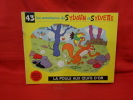 Album Fleurette-Nouvelle série.-N° 43. Les aventures de Sylvain et Sylvette: La Poule aux oeufs d'or. . [ENFANTINA] - CUVILLIER (Maurice)
