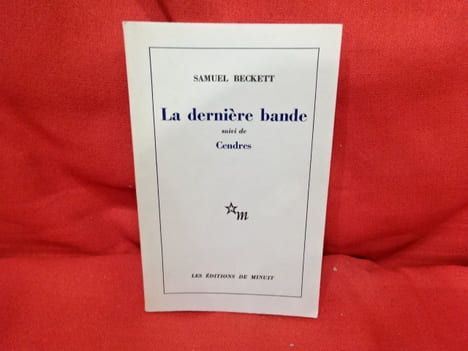 La dernière bande, suivi de Cendres. . [LITTERATURE] - BECKETT (Samuel)