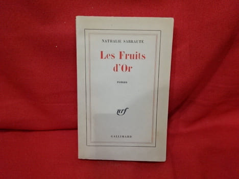 Les fruits d'Or, roman. . [LITTERATURE] - SARRAUTE (Nathalie)