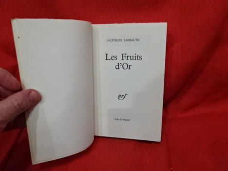 Les fruits d'Or, roman. . [LITTERATURE] - SARRAUTE (Nathalie)