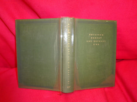Les grilles d'or (les Boussardel,-III). . [LITTERATURE] - HERIAT (Philippe)