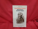 Robespierre, derniers temps, biographie. . [HISTOIRE] - DOMECQ (Jean-Philippe)
