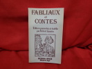 Fabliaux et Contes. . [LITTERATURE] - ANONYME
